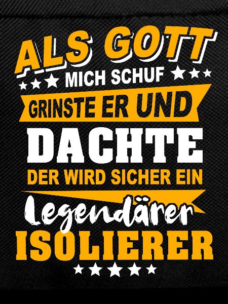 Isolierer Sprüche