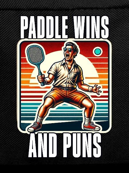 Funny Paddleball Saying