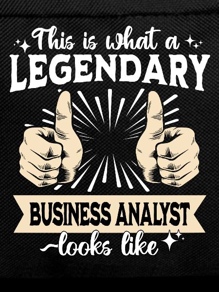 Legendary Business Analyst