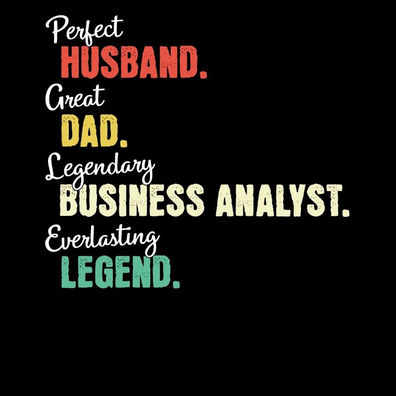 Business Analyst Dad