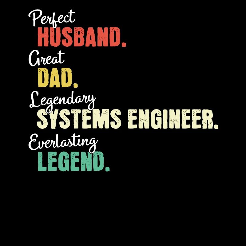 Systems Engineer Dad