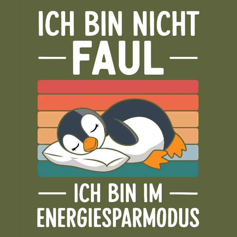 I'm not lazy, I'm in power saving mode Pin