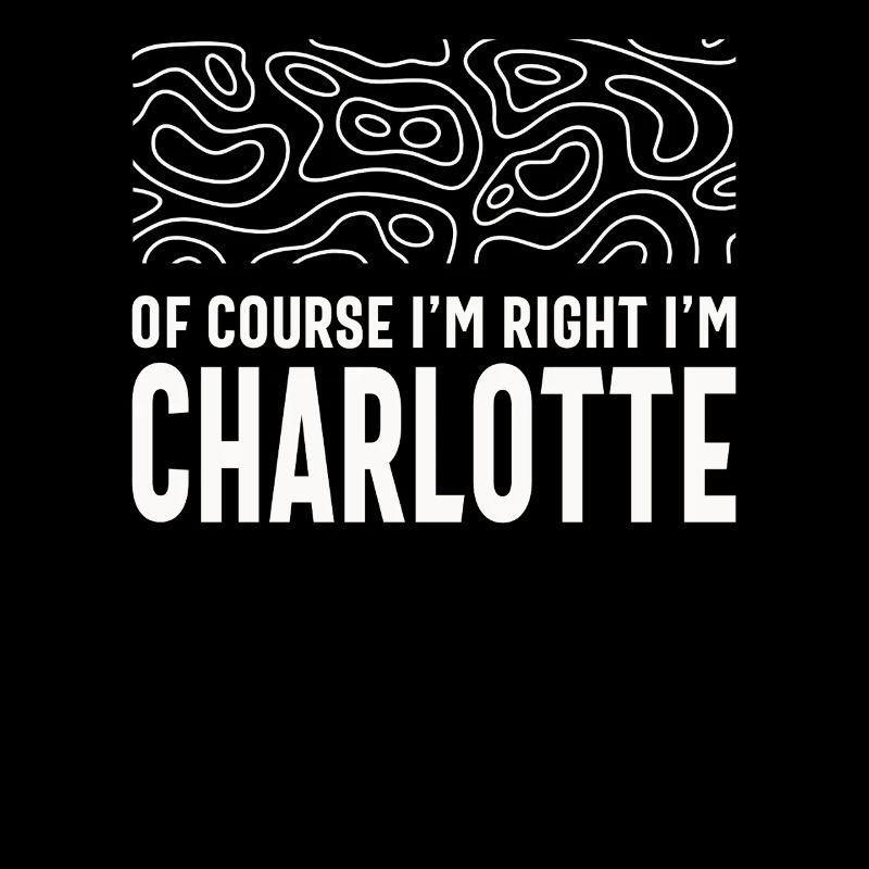 Bien sûr que j’ai raison, je suis Charlotte