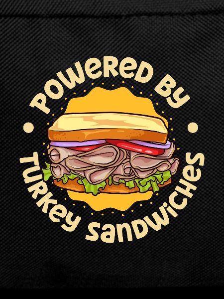 Powered by Turkey Sandwich