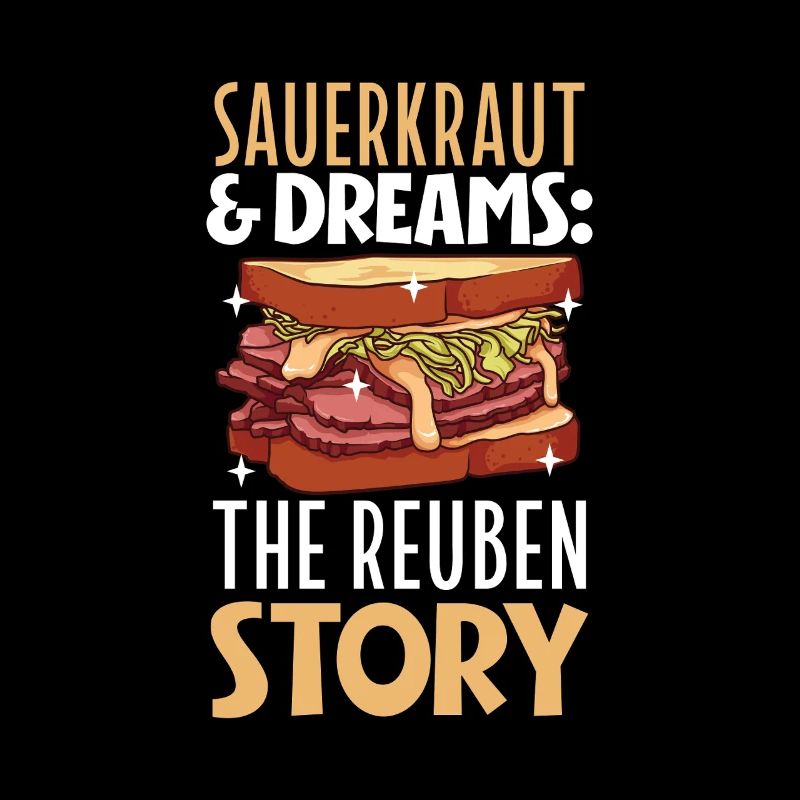 Sauerkraut and Dreams - Reuben