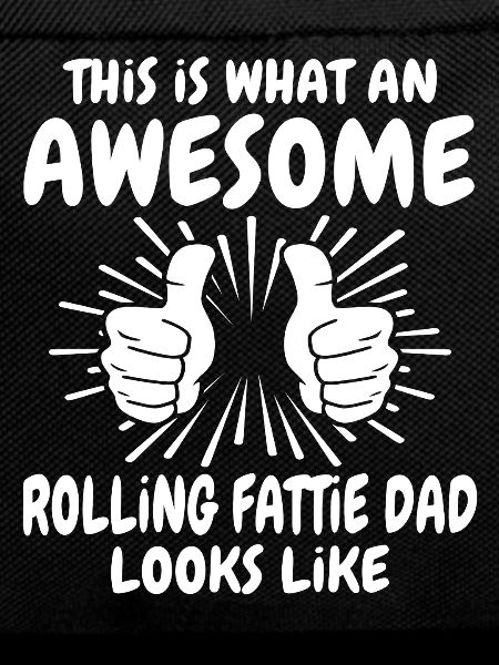 Rolling Fattie Papa