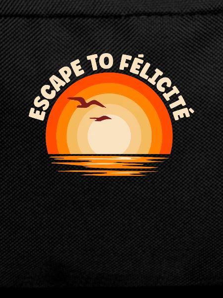 I'm fleeing to Félicité
