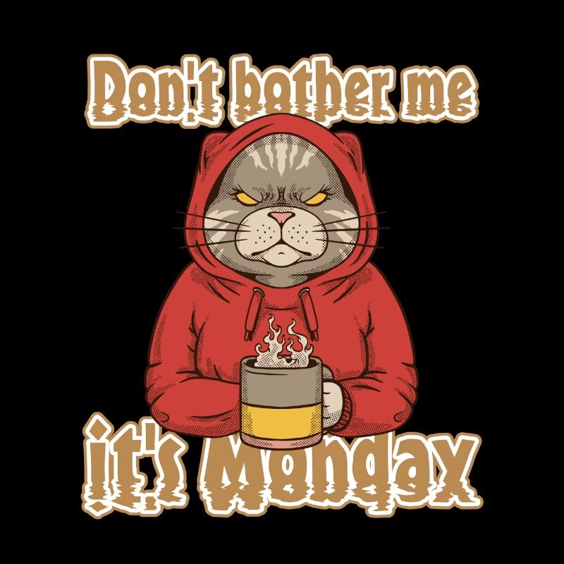 Funny Hangover Design Monday Mood Work