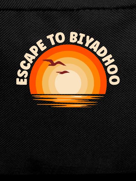 I'm fleeing to Biyadhoo