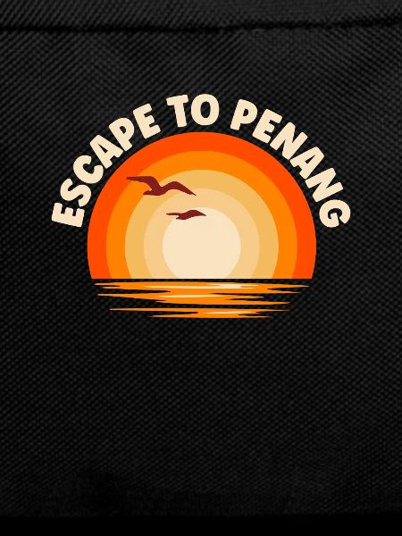 I'm fleeing to Penang