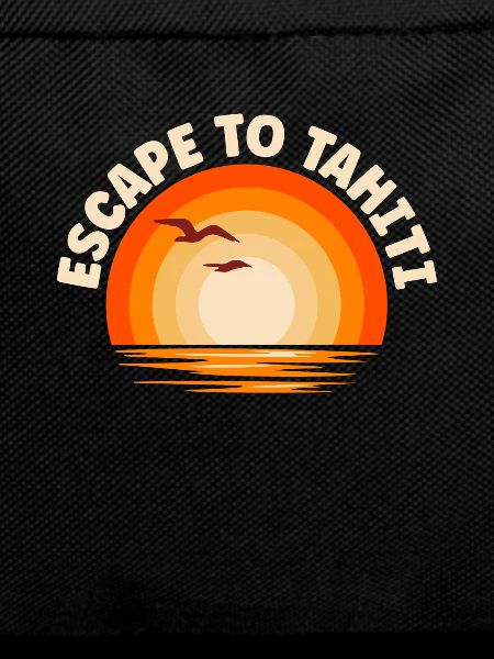 I'm fleeing to Tahiti