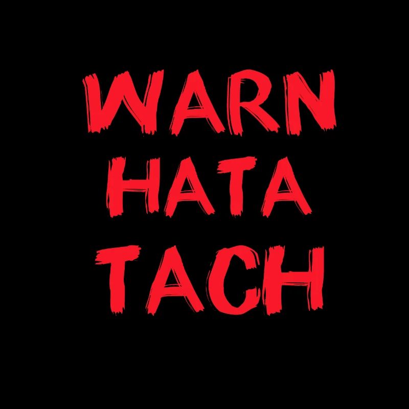 Warn Hatta Tach Lustige Sprüche
