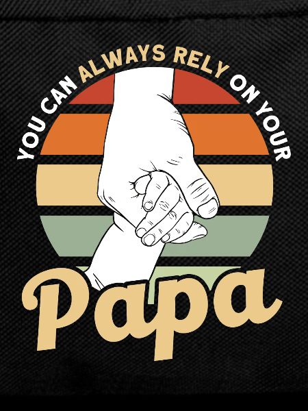 Reliable Father Dad Papa