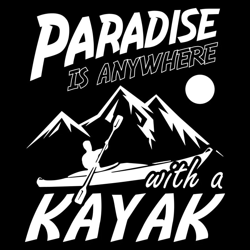 Paradise is Anywhere with a Kayak