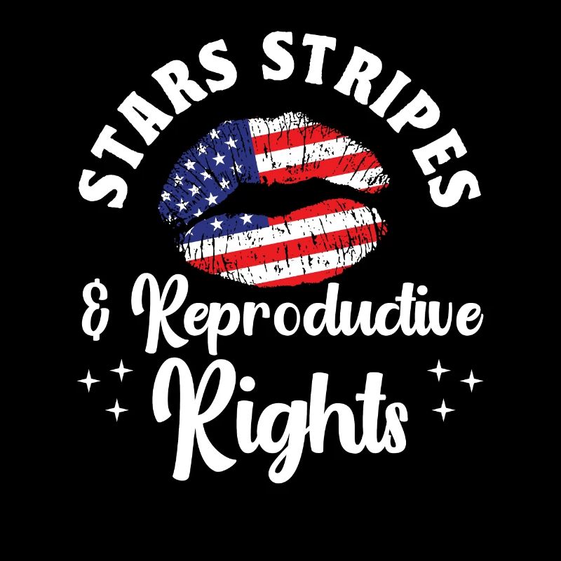 Stars Stripes & Reproductive Rights