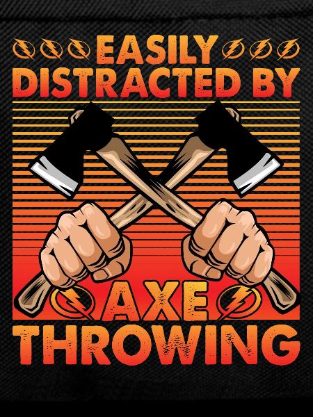 Easily Distracted by Axe Throwing