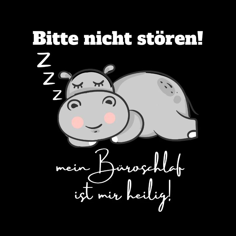 Büroschlaf Bitte Nicht Stören Mit Nilpferd