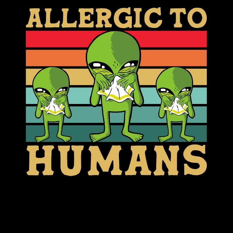 Allergic to Humans Alien