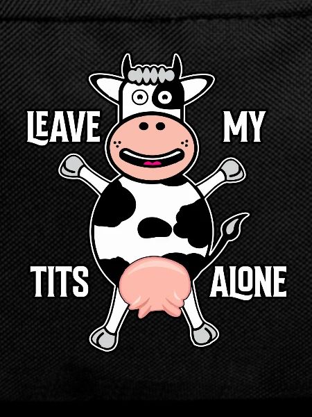 Leave My Tits Alone