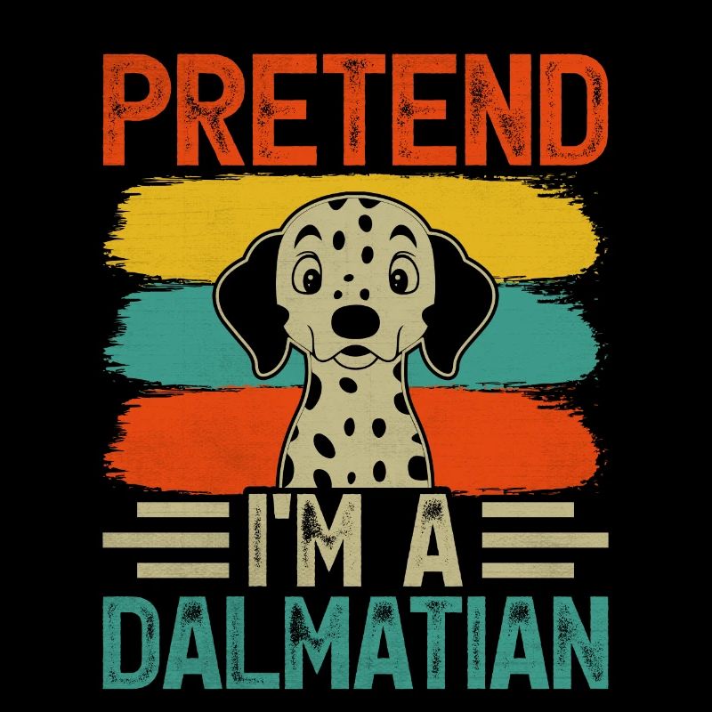Pretend I'm a dalmatian