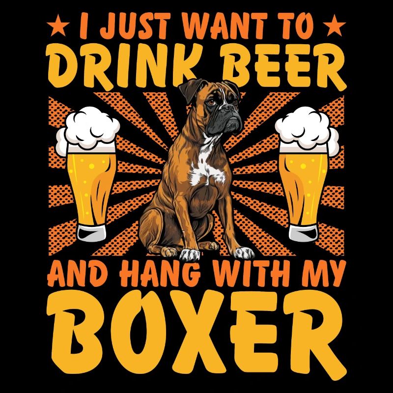 Je veux juste boire de la bière et traîner avec mon boxer