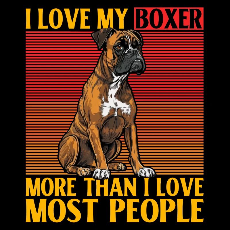 J’aime mon Boxer plus que j’aime la plupart des gens