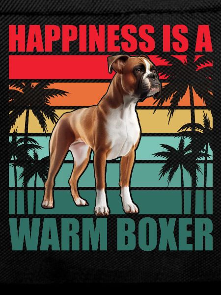 Happiness is a warm Boxer