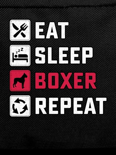 Eat Sleep Boxer Repeat