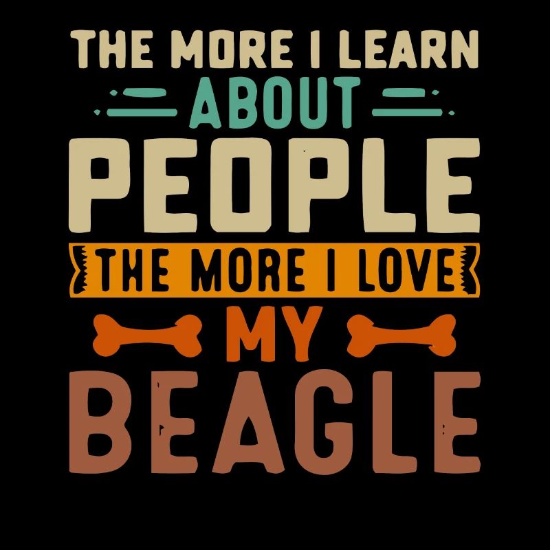 Funny saying Beagle dogs