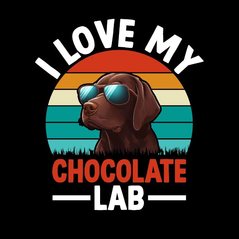 I LOVE MY CHOCOLATE LAB
