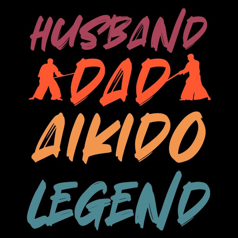 Husband Dad Aikido Legend