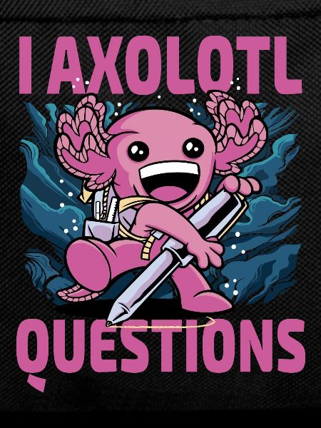 I axolotl questions
