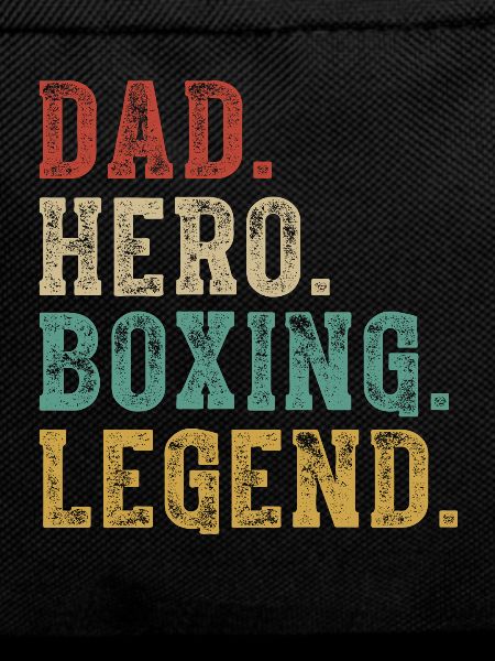Dad Hero Boxing Legend