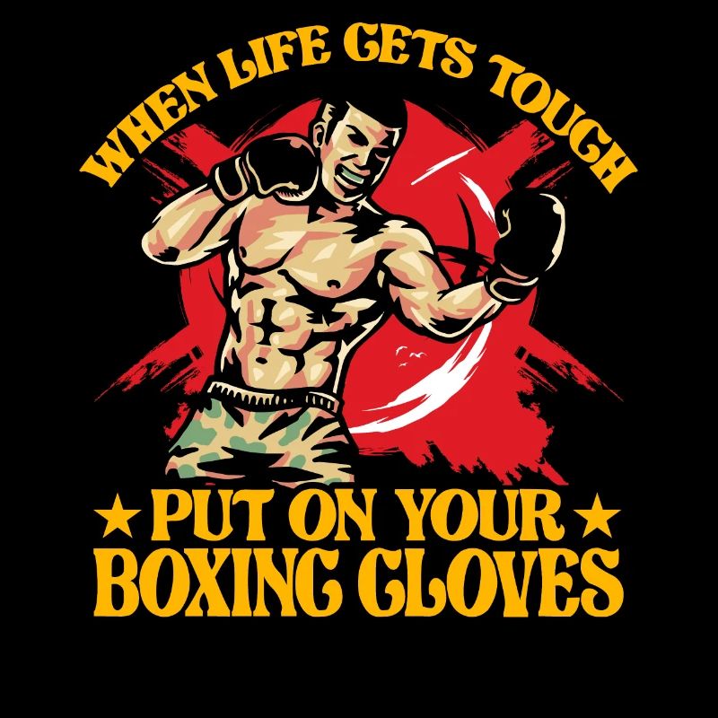 Quand la vie devient difficile, enfilez vos gants de boxe