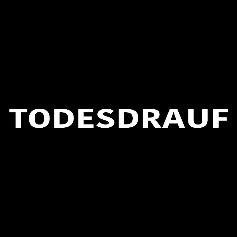 TODESDRAUF