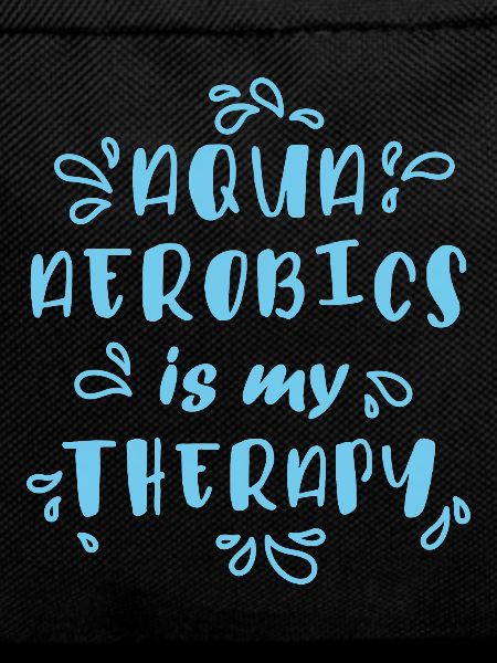 Aqua Aerobics Is My Therapy