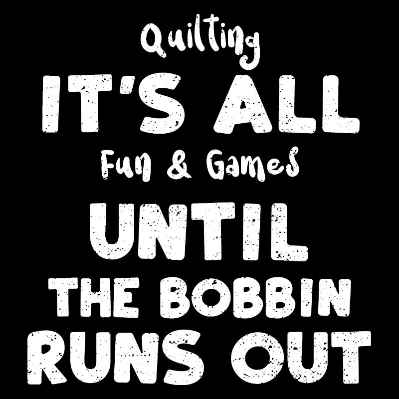 Quilting It's All Fun & Games Un...