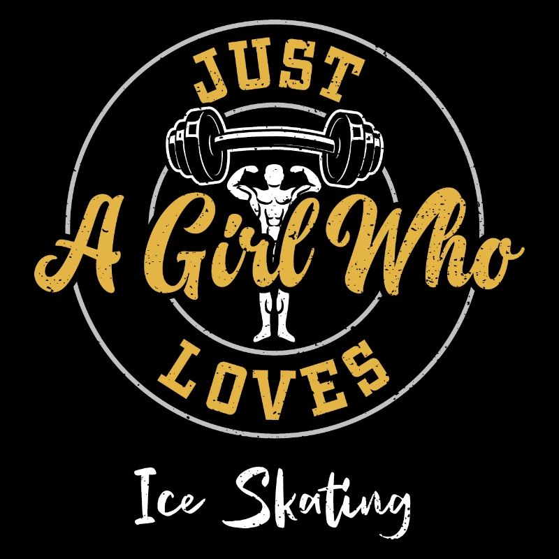 Just A Girl Who Loves Ice Skating