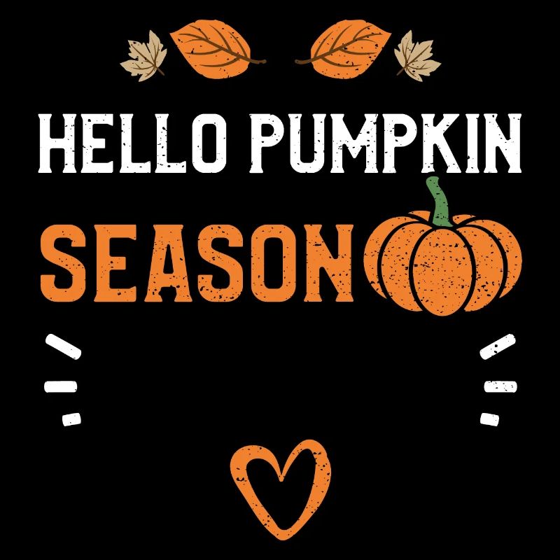 Hello Pumpkin Season - Pumpkin