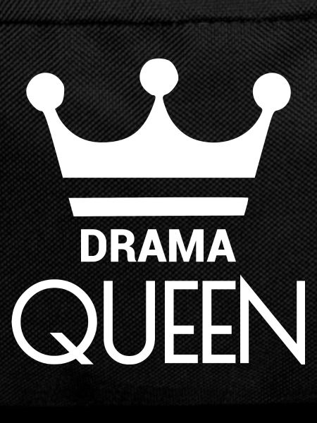 DRAMA QUEEN