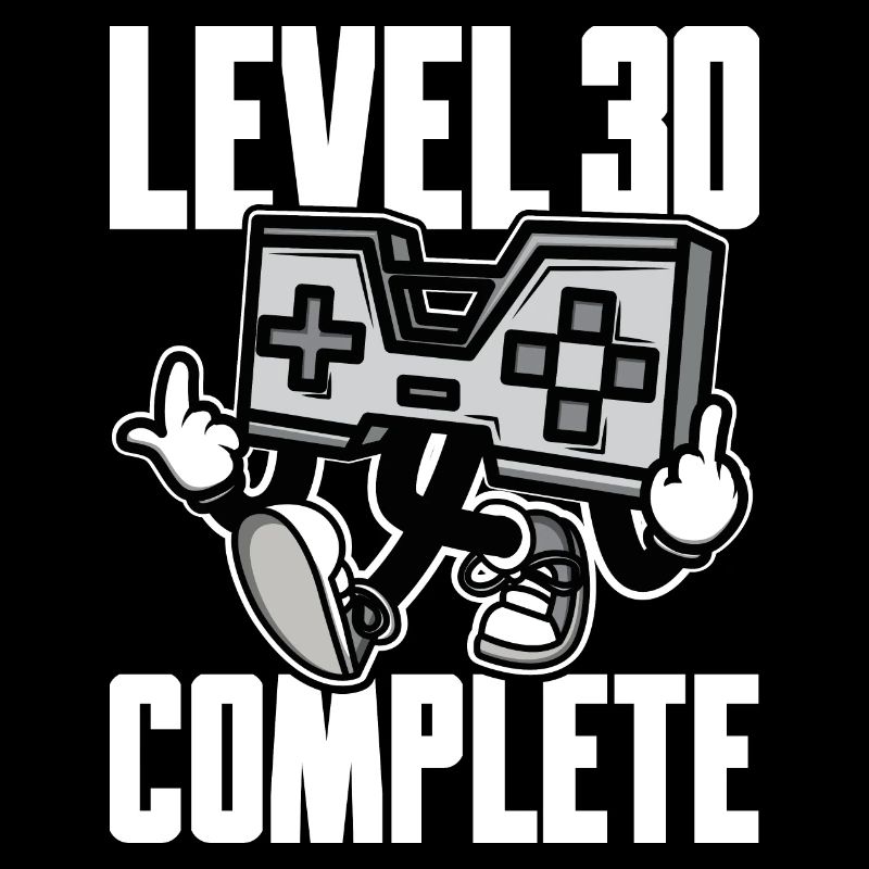 Niveau 30 Cadeau d’anniversaire complet 30 ans