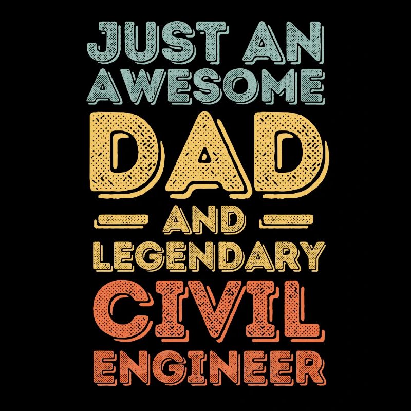 Dad Civil Engineer Father's Day