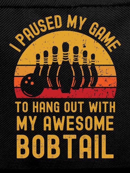 Bowling and Bobtail