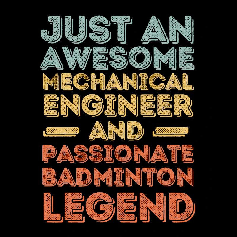 Mechanical Engineer Badminton retro