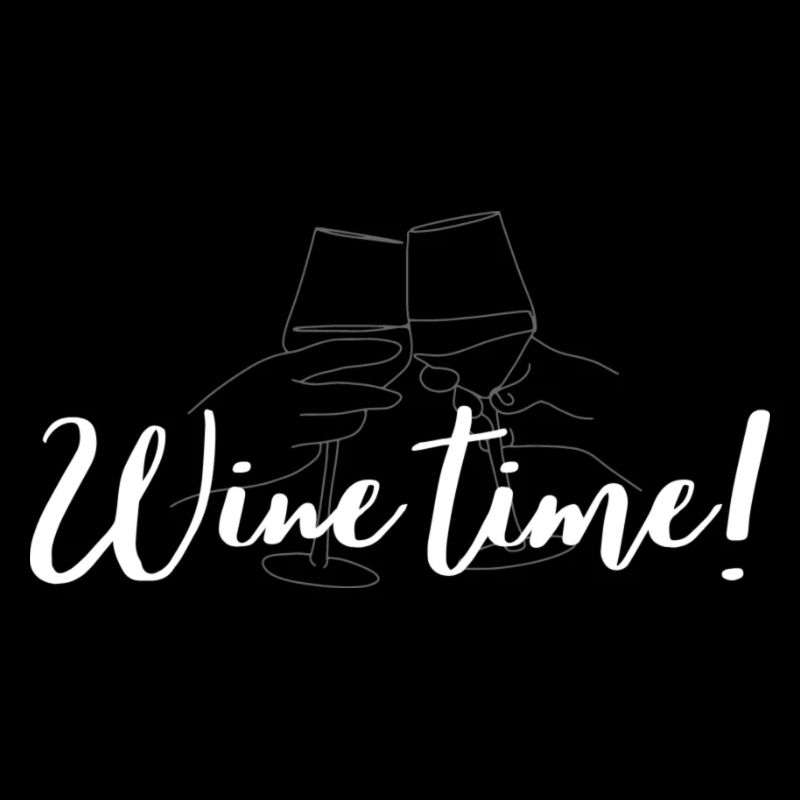 Modern wine motif for wine lovers | Wine time!