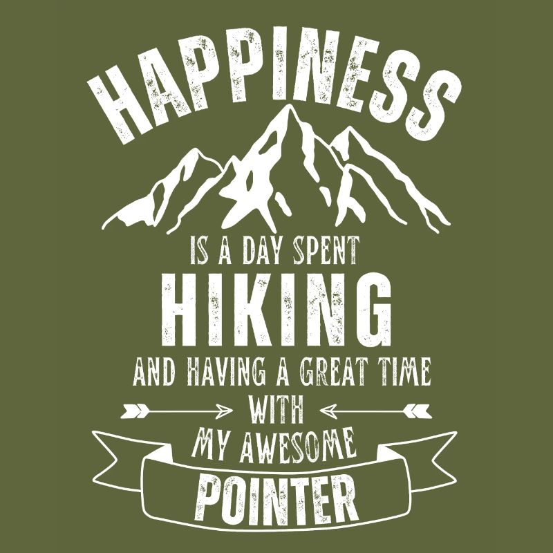 Hiking and Pointer lover