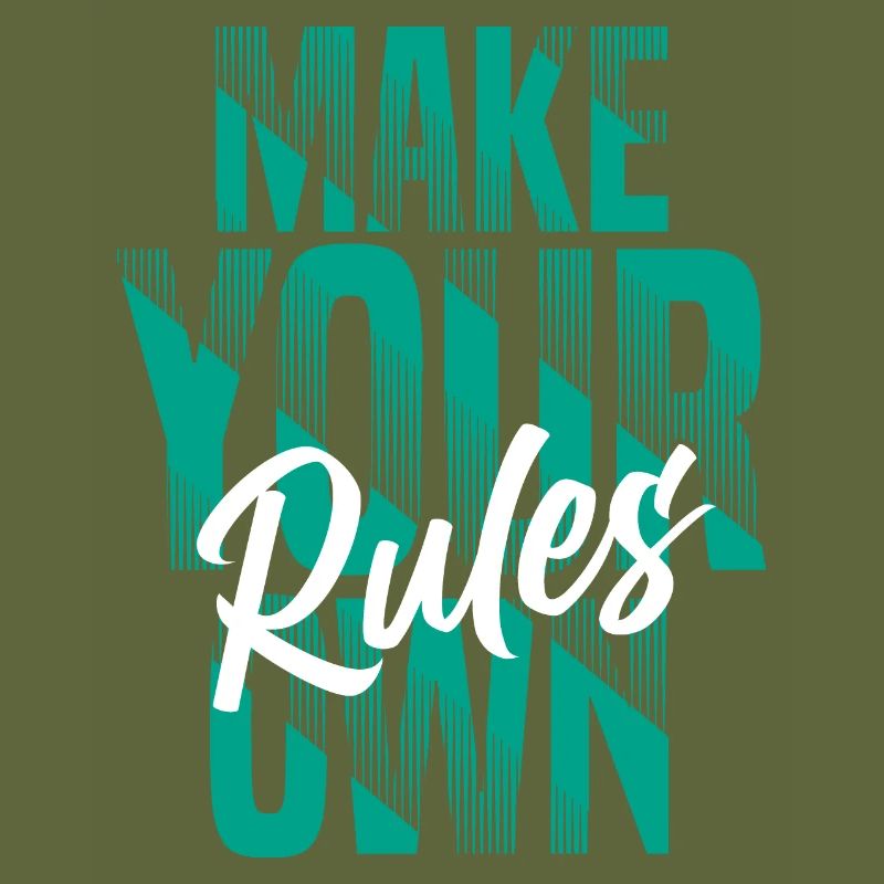 Make your own rules