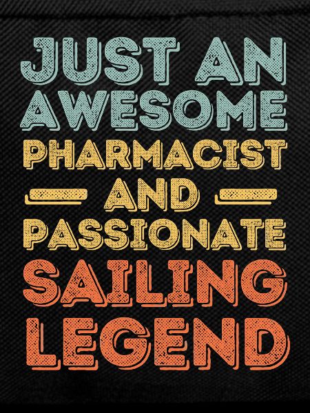 Pharmacist Sailing legend retro