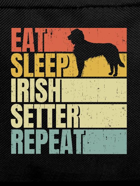 Eat sleep Irish-setter repeat