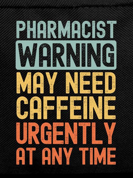Pharmacist need coffee urgently
